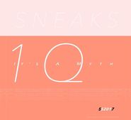 Sneaks, It's A Myth (CD)