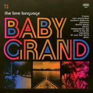 The Love Language, Baby Grand [Pink & Yellow Marble Vinyl] (LP)