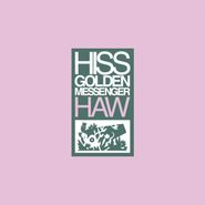 Hiss Golden Messenger, Haw (LP)