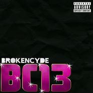 Brokencyde, BC13 EP (CD)