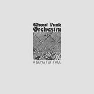Ghost Funk Orchestra, A Song For Paul (LP)
