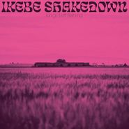 Ikebe Shakedown, Kings Left Behind [Pink Vinyl] (LP)