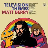 Matt Berry, Television Themes (LP)