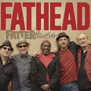 Fathead, Fatter Than Ever (CD)