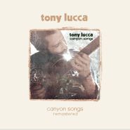 Tony Lucca, Canyon Songs (LP)