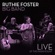 Ruthie Foster, Live At The Paramount (CD)