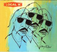 Local H, Hey Killer (CD)
