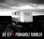 Joe Ely, Panhandle Rambler (CD)