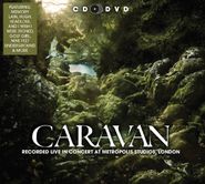 Caravan, Recorded Live In Concert At Metropolis Studios, London (CD)