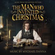 Mychael Danna, The Man Who Invented Christmas [OST] (CD)