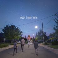 Dizzy, Baby Teeth (CD)