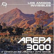 Los Amigos Invisibles, Arepa 3000: A Venezuelan Journey Into Space