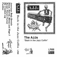 AJJ, Back In The Jazz Coffin (Cassette)