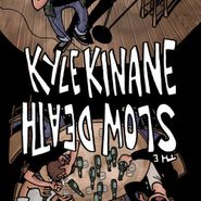 Kyle Kinane, Split (7")