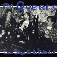 The Queers, Love Songs For The Retarded (CD)
