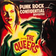 The Queers, Punk Rock Confidential Revisited (CD)