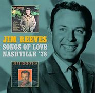 Jim Reeves, Songs Of Love / Nashville '78 (CD)