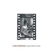 Chris Spedding, Songs Without Words (CD)