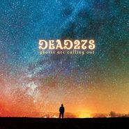 Dead 27s, Ghosts Are Calling Out (CD)
