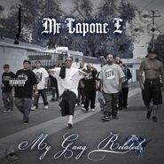 Mr. Capone-E, My Gang Related (CD)