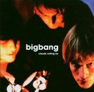 Bigbang, Clouds Rolling By [Import] (CD)