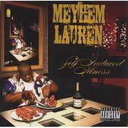 Meyhem Lauren, Self-Induced Illness (CD)