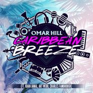 Omar Hill, Caribbean Breeze (CD)