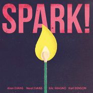 Alan Evans, Spark! (LP)