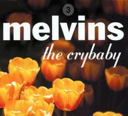 Melvins, The Crybaby (CD)