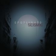 Spotlights, Seismic (CD)
