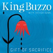 King Buzzo, Gift Of Sacrifice (CD)