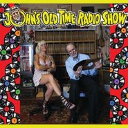 Various Artists, John's Old Time Radio Show (CD)