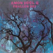 Amon Düül II, Phallus Dei (LP)