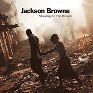 Jackson Browne, Standing In The Breach (LP)