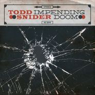 Todd Snider, Impending Doom [Record Store Day] (7")