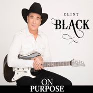 Clint Black, On Purpose (CD)