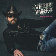 Wheeler Walker Jr., Redneck Shit (LP)