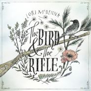 Lori McKenna, The Bird & The Rifle (CD)