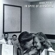John Prine, In Spite Of Ourselves [180 Gram Red Vinyl] (LP)