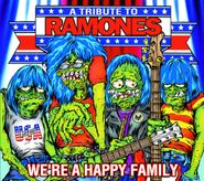 Various Artists, We're A Happy Family - A Tribute To Ramones [Limited Edition] (CD)