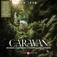 Caravan, Live At Metropolis Studios London (CD)