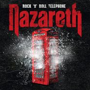 Nazareth, Rock 'N' Roll Telephone (LP)