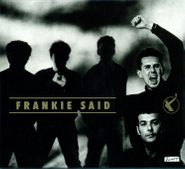 Frankie Goes To Hollywood, Frankie Said (CD)