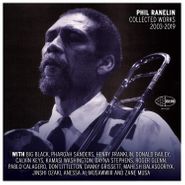 Phil Ranelin, Collected Works 2003-2019 (CD)