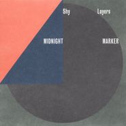 Shy Layers, Midnight Marker (LP)