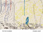 Peter Zummo, Frame Loop (LP)