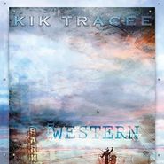 Kik Tracee, Big Western Sky (CD)