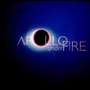 Apollo Under Fire, Apollo Under Fire (CD)
