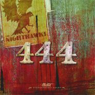 The Nighthawks, 444 (CD)
