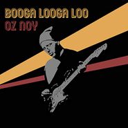 Oz Noy, Booga Looga Loo (CD)